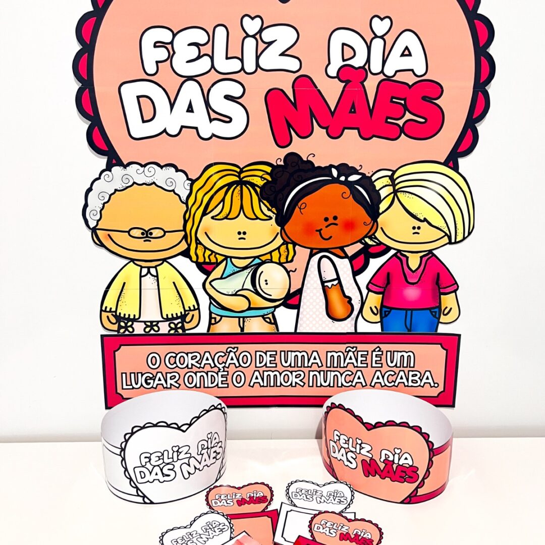 Painel e Lembrancinhas Dia das Mães