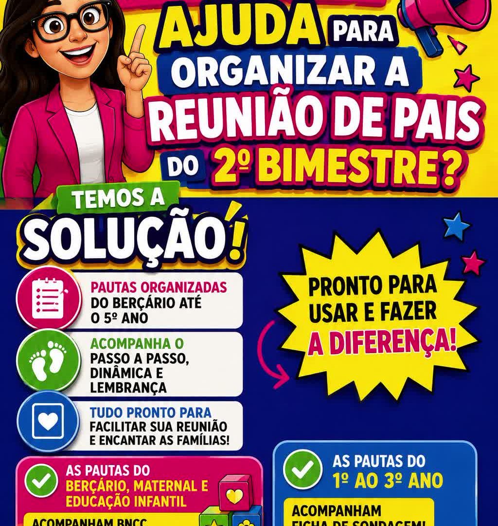 PAUTA DE REUNIÃO DE PAIS DO 1º ao 5° ANO DO ENSINO FUNDAMENTAL – 2º BIMESTRE